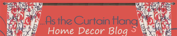 As the Curtain Hangs Blog by InteriorDecorating