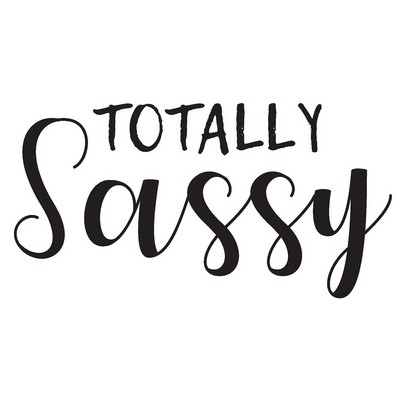 Wall Pops Totally Sassy Wall Quote Blacks