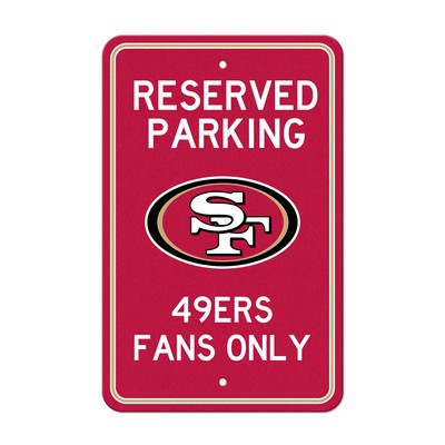 Fan Mats  LLC San Francisco 49ers Team Color Reserved Parking Sign Dcor 18in. X 11.5in. Lightweight Red
