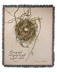 Nest Every Good And Perfect Gift 50x60 Throw by   