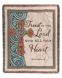 Trust In The Lord 50x60 Tapthrow by   