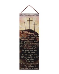 Old Rugged Cross13x36 Wall Panel by   