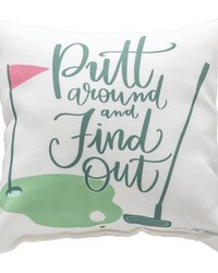 Golfing- Putt  Around And Find Out 9x9 Climaweave Pw by   