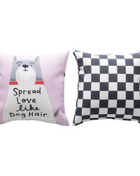 Spread Love Like Dog Hair 9x9 Climaweave Pw by   