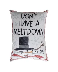 Dont Have A Meltdown 13x18 Climaweave Pillow by   