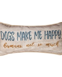 Dogs Make Me Happy Pillow by   