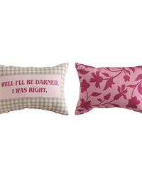 Well I'll Be Darned I Was Right 12.5x8.5 Climaweave Word Pillow by   